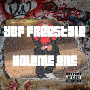 YBF FREESTYLE VOL 1 (Explicit)