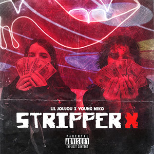 Stripper X (Explicit)