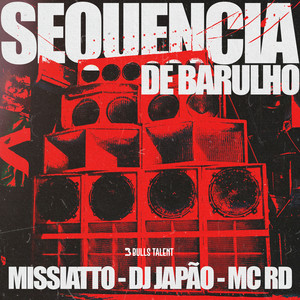 SEQUÊNCIA DE BARULHO (Explicit)