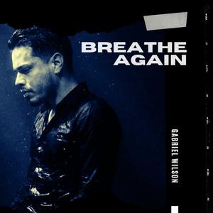 Breathe Again