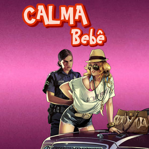 Kenny Mc - Calma Bebê (Explicit)