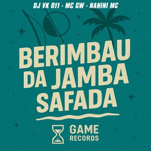Berimbau da Jamba Safada (Explicit)