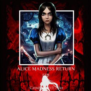 Alice Madness Return Rap