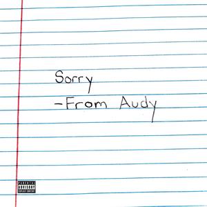 Sorry (Explicit)