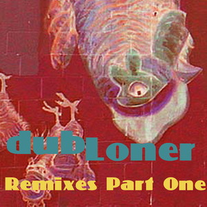 Remixes Part One