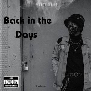 Back in the days (Explicit)