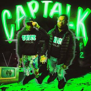 Cap Talk, Pt. 2(feat. Guice DMA) (Explicit)