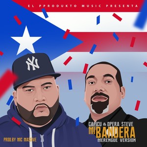 Mi Bandera (Remix) [Explicit]