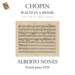 Chopin: Waltz in A Minor (Found in New York) (Found in New York)