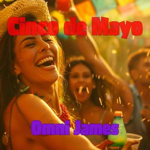 Cinco de Mayo (Explicit)