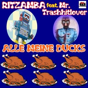 Alle meine Ducks (Trashhitlovers Trash Mix)