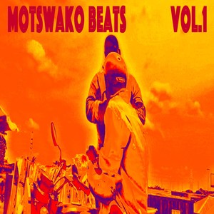 Motswako Beats, Vol. 1