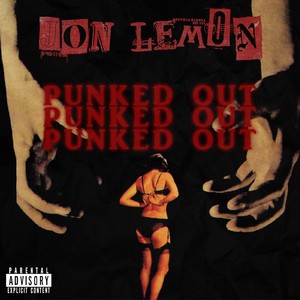 Punked Out (Explicit)