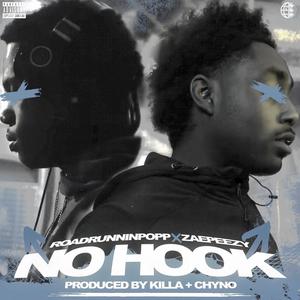 No Hook (feat. Zaepeezy) [Explicit]