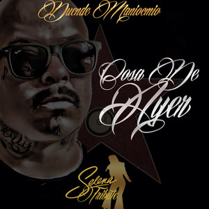 Cosas De Ayer (Explicit)