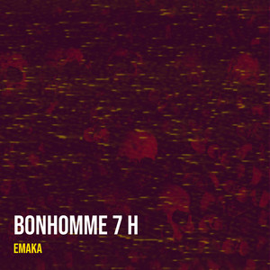 Bonhomme 7 h (Explicit)