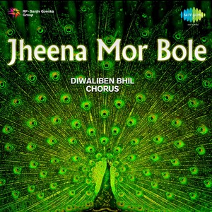 Jheena Mor Bole