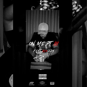 On Me pt. 3 (Explicit)