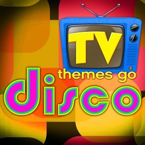 TV Themes Go Disco