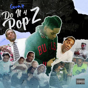 Do It 4 PopZ (Explicit)