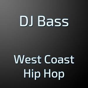 West Cost Hip Hop