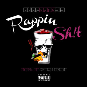 Rappin **** (Explicit)