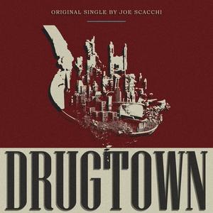 Drugtown (Explicit)