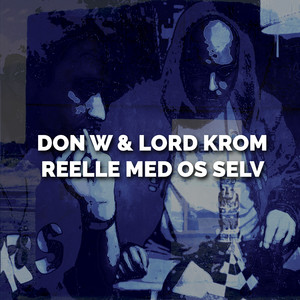 Reelle med os selv (Explicit)