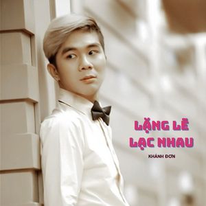 Lặng Lẽ Lạc Nhau