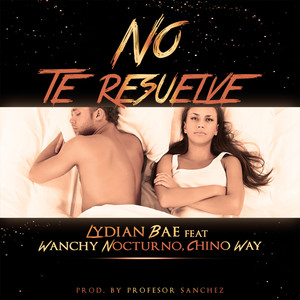 No Te Resuelve (Explicit)