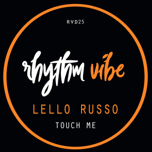 Touch Me (Callvin Remix)