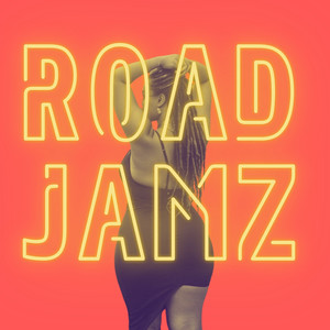 Road Jamz (Explicit)