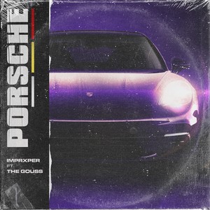 Porsche (Explicit)