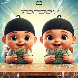 TOPBOY (feat. LollyPM) (Explicit)