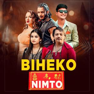BIHEKO NIMTO (feat. Eleena Chauhan)