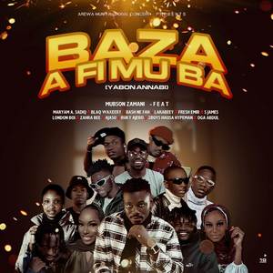 Baza a fimu ba (yabon Annabi) ft. All stars