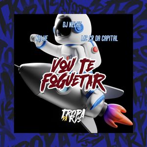 RVS Prod - Vou Te Foguetar (Explicit)