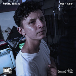 Making Tracks 21 (Explicit)