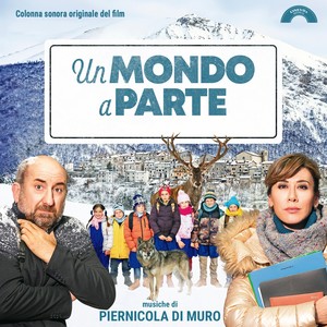 Un mondo a parte (Colonna sonora originale del film)