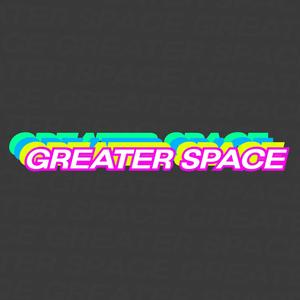 Greater Space