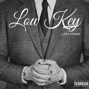Low Key (Explicit)