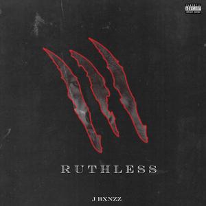RuthLess (Explicit)