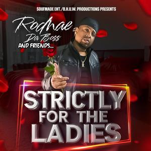 Strictly For The Ladies (Explicit)