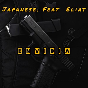 ENVIDIA (feat. Japanase & Mark Vendetta) (Special Remake Version)