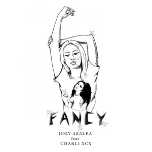 Fancy (Remixes) [Explicit]