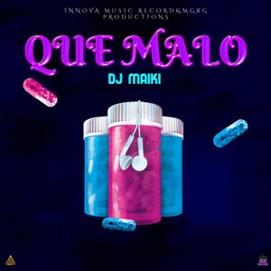 Que Malo (Explicit)