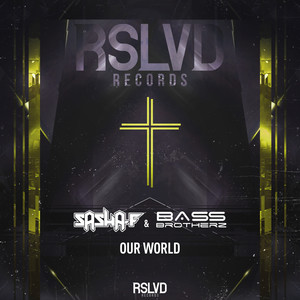 Our World (Original Mix)