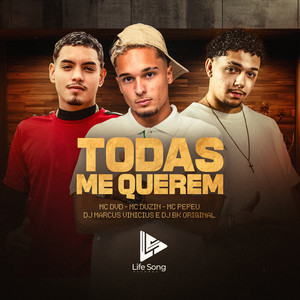 TODAS ME QUEREM (Explicit)