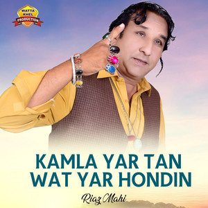 Kamla Yar Tan Wat Yar Hondin