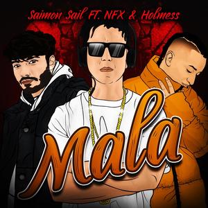 Mala (Explicit)